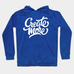 Create more! (white) Hoodie